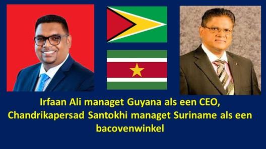 Irfaan Ali managet Guyana als een CEO, Chandrikapersad Santokhi managet Suriname als een bacovenwinkel