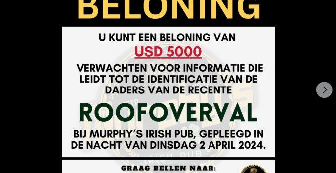 Murphy’s Irish Pub looft USD 5000 uit aan tipgever die juiste informatie doorspeelt over roofoverval